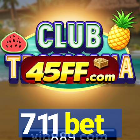 711 bet